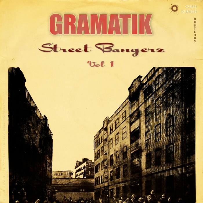 Gramatik Street Bangerz Volume 3 Rar Australian